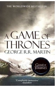 A Song of Ice and Fire (1) — A GAME OF THRONES