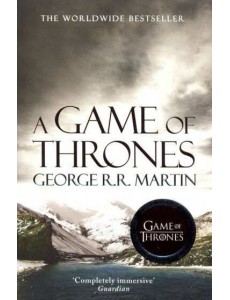 A Song of Ice and Fire (1) — A GAME OF THRONES A Song of Ice and Fire (1) — A GAME OF THRONES