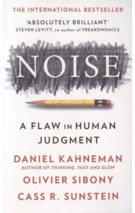 Noise (Daniel Kahneman) Шум (Даниель Канеман)/ Книги на английском языке