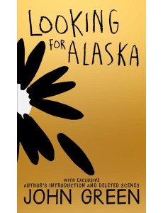 LOOKING FOR ALASKA