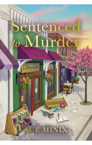 The Bookstore Mystery Series — SENTENCED TO MURDER