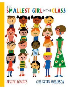 The Smallest Girl in the Class The Smallest Girl in the Class