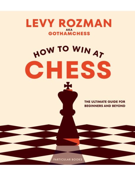 How to Win At Chess
