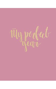 Ежедневник. My perfect year (в точку)