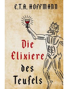 Die Elixiere des Teufels = Эликсиры Сатаны: на нем.яз