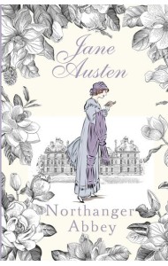 Northanger Abbey: книга на англ.яз