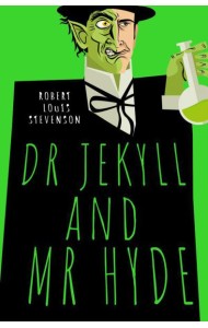 Dr Jekyll and Mr Hyde: на англ.яз
