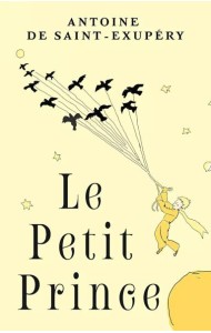 Le Petit Prince = Маленький принц