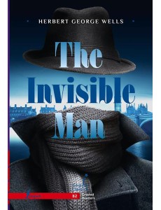 The Invisible Man. B2 The Invisible Man. B2