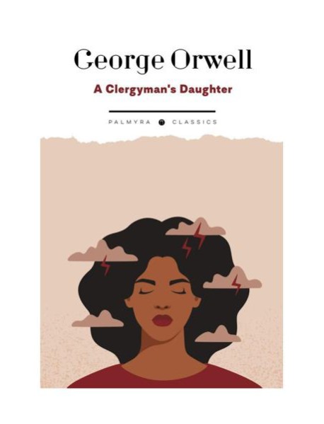 A Clergyman's Daughter: на англ.яз