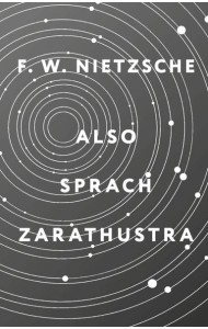 Also sprach Zarathustra = Так говорил Заратустра: книга на нем.яз