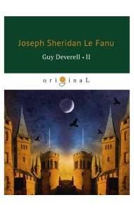 Guy Deverell 2 = Гай Деверелл 2: на англ.яз