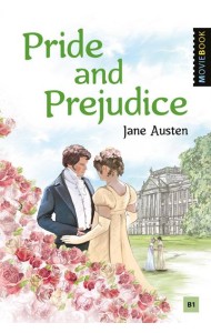 Pride and Prejudice = Гордость и предубеждение: книга для чтения на англ.яз. Уровень В2