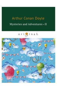 Mysteries and Adventures 2 = Тайны и Приключения 2: на англ.яз