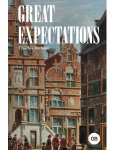 Great Expectations (на англ.яз.) Great Expectations (на англ.яз.)