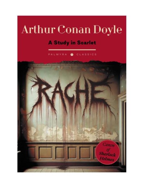 A Study in Scarlet: на англ.яз
