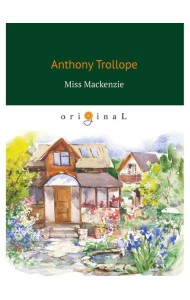 Miss Mackenzie = Мисс Макензи