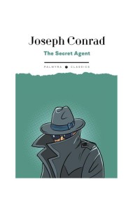The Secret Agent: A Simple Tale: на англ.яз