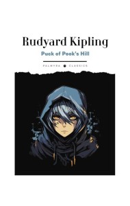 Puck of Pook’s Hill: книга на англ.яз