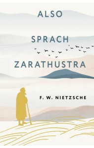 Also sprach Zarathustra = Так говорил Заратустра: книга на нем.яз