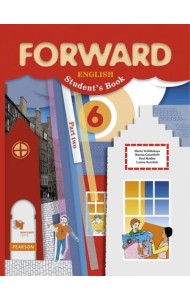 Английский язык. Forward. 6 класс. Учебник. В 2-х частях. Часть 2