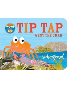 Tip Tap Went the Crab Tip Tap Went the Crab