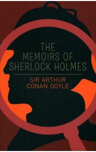 The Memoirs of Sherlock Holmes