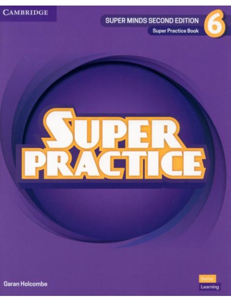 Super Minds. 2nd Edition. Level 6. Super Practice Book