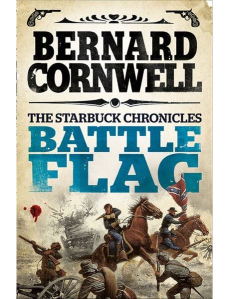 The Starbuck Chronicles (3) — BATTLE FLAG
