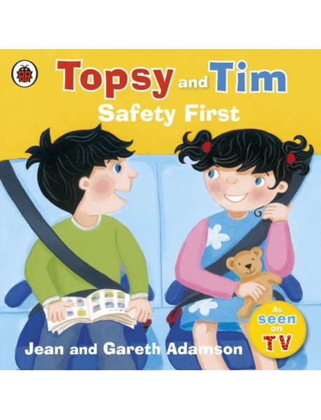 Topsy and Tim: Safety First