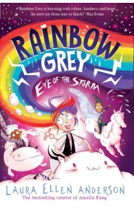Rainbow Grey Series — RAINBOW GREY: EYE OF THE STORM