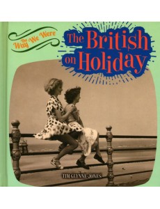 The British on Holiday
