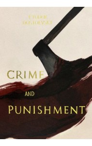 Crime and Punishment (Collector`s Editions)