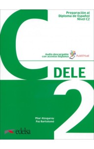 Preparacion al DELE C2. Libro del alumno