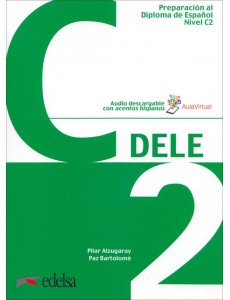 Preparacion al DELE C2. Libro del alumno
