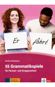 55 Grammatikspiele fur Partner- und Gruppenarbeit