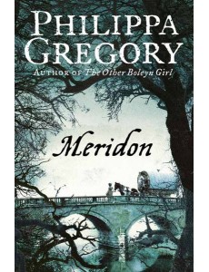 The Wideacre Trilogy (3) — MERIDON