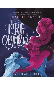 Lore Olympus: Volume Three
