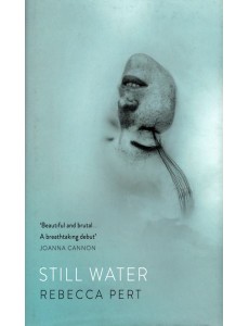 Still Water Still Water