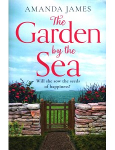 Cornish Escapes Collection (2) — THE GARDEN BY THE SEA [not-CA]