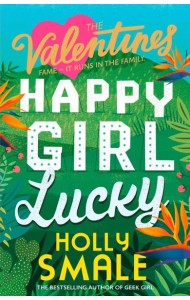 The Valentines (1) — HAPPY GIRL LUCKY [not-US]