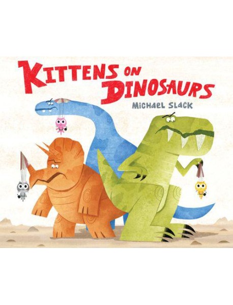 KITTENS ON DINOSAURS