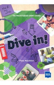 Dive in! Me and my world. Student's Book