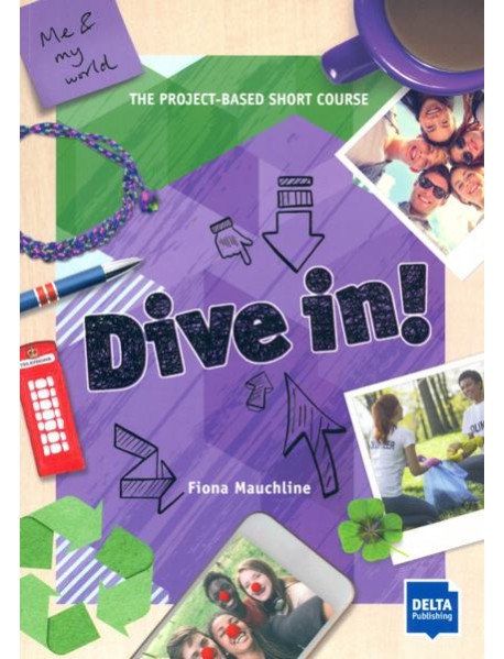 Dive in! Me and my world. Student's Book