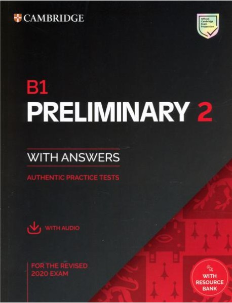 B1 Preliminary 2. Student's Book with Answers with Audio with Resource Bank