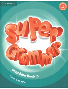 Super Grammar Practice Book. Level 3 Super Grammar Practice Book. Level 3