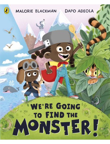 We're Going to Find the Monster