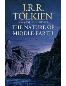 THE NATURE OF MIDDLE-EARTH [not-US]