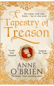 A TAPESTRY OF TREASON [not-US]