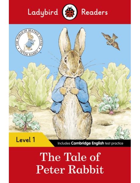 Ladybird Readers Level 1 - Peter Rabbit - The Tale of Peter Rabbit (ELT Graded Reader)